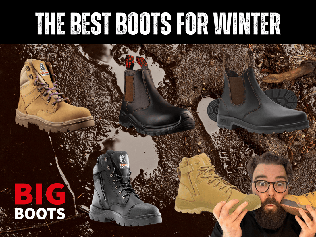 Best Winter Work Boots (Updated for 2024) - BIG Boots UK