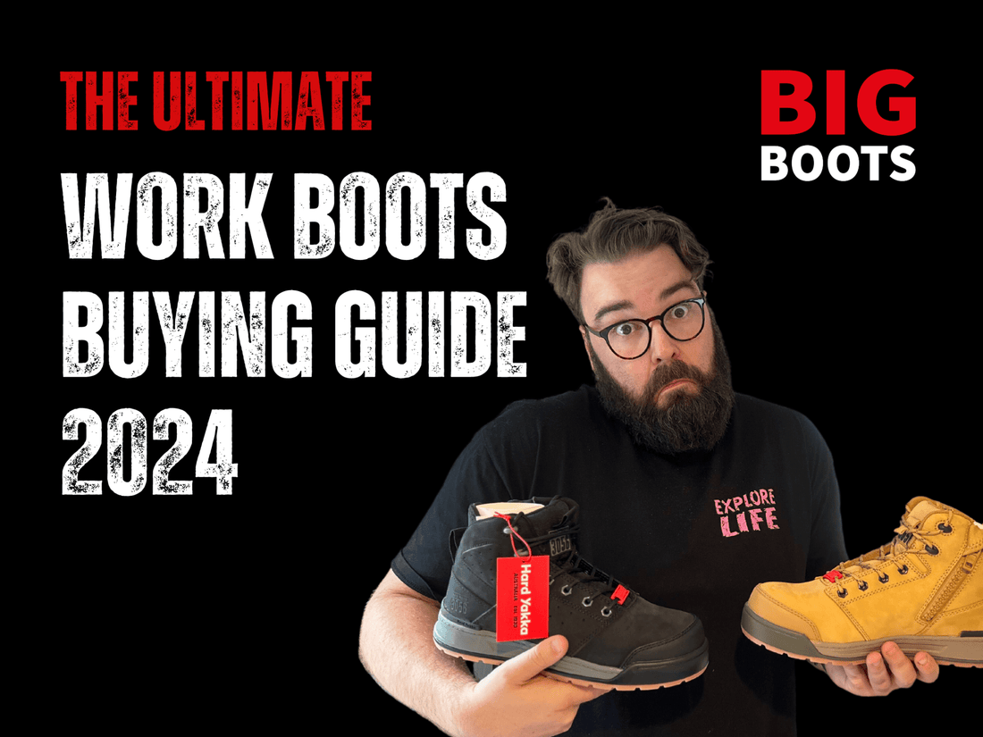 The Ultimate Work Boots Buying Guide 2024 - BIG Boots UK